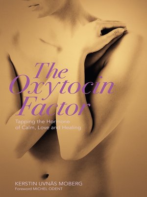 cover image of The Oxytocin Factor